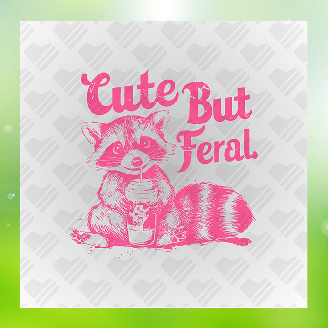 Cute But Feral Sticker