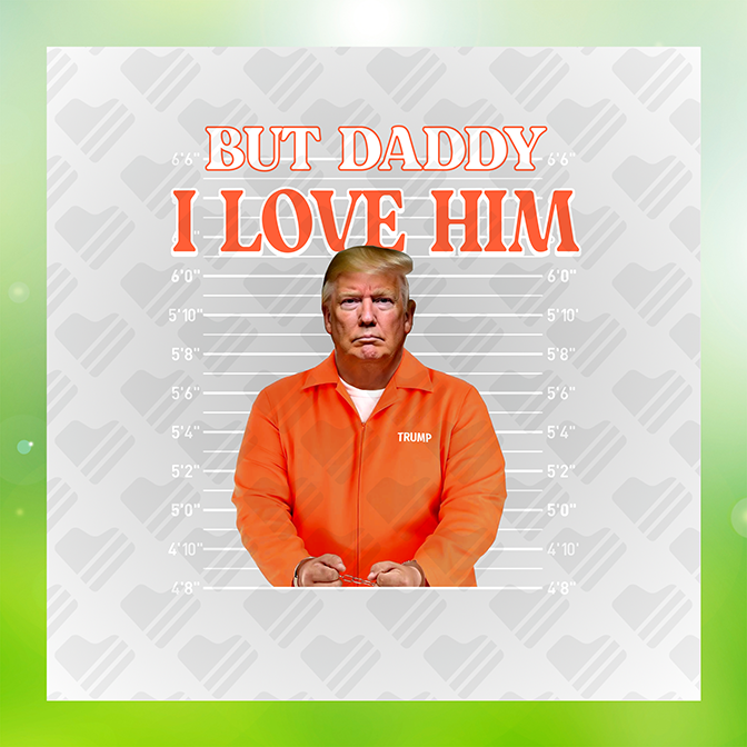 But Daddy I Love HI'm Trump Sticker