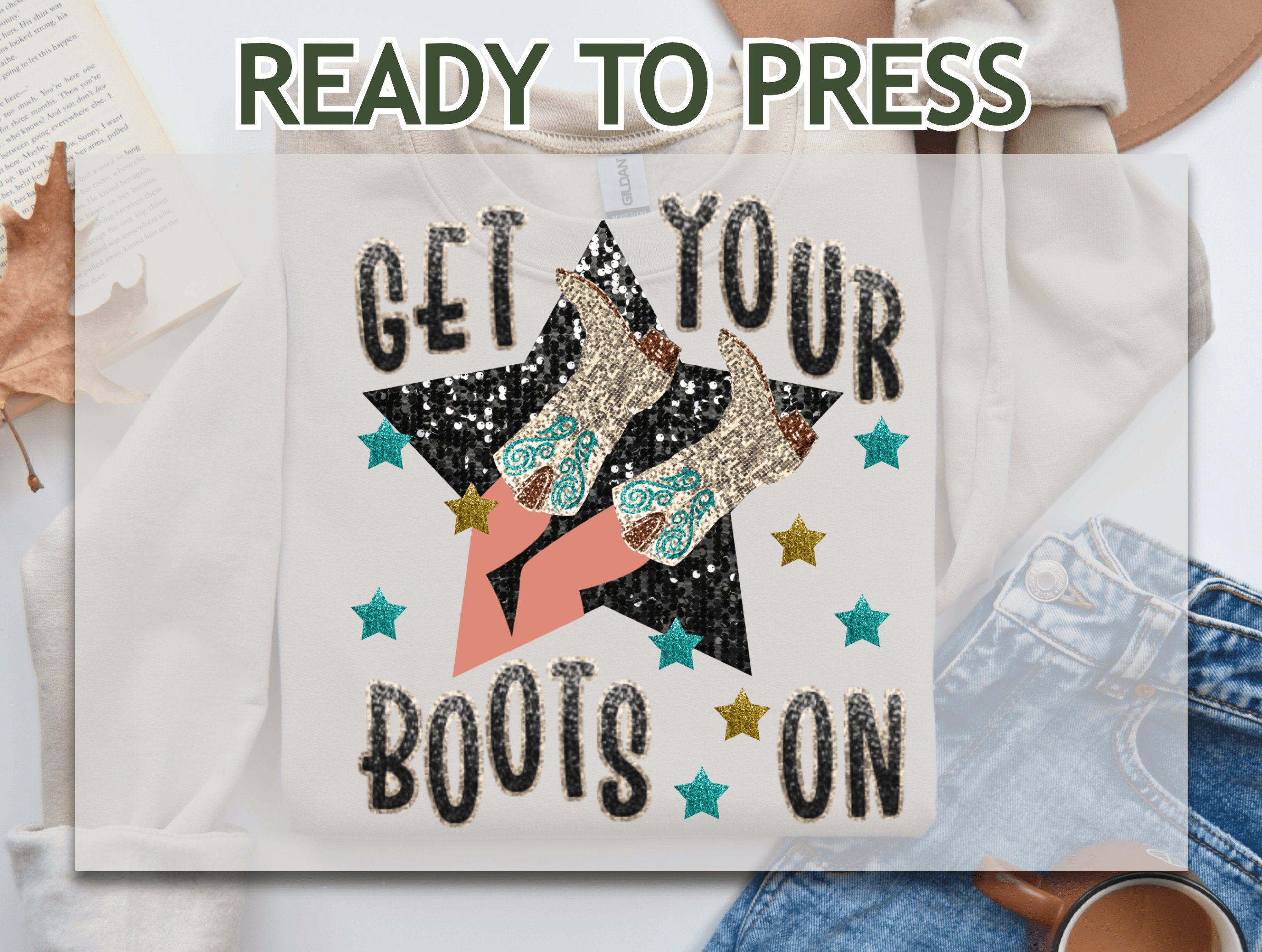 Get Your Boots On Transfer