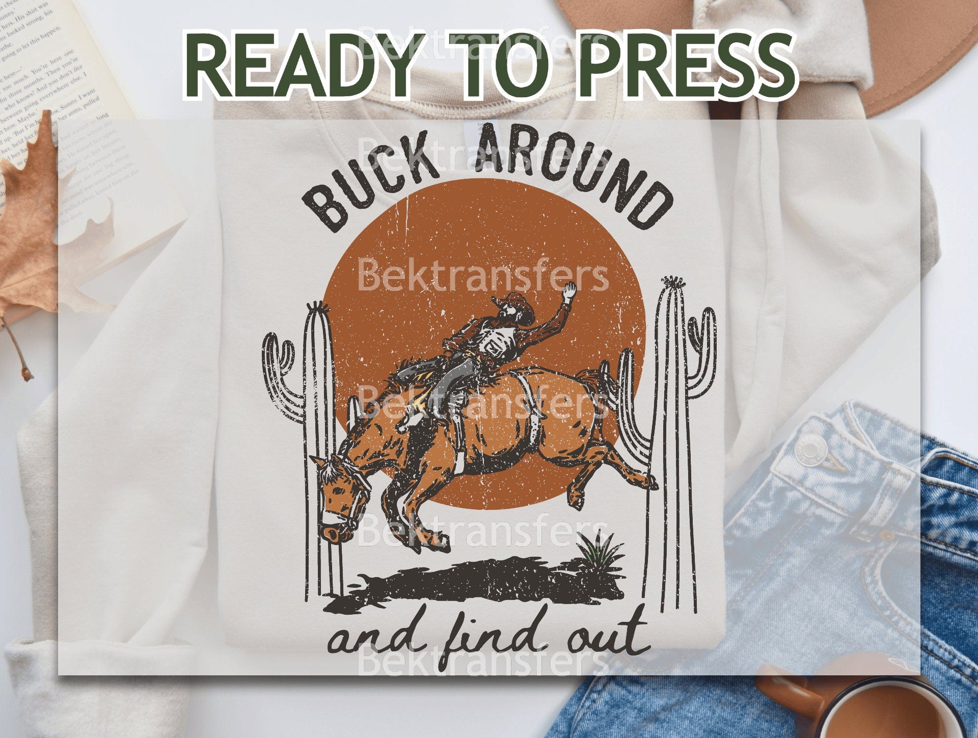 Buck Around And Find Out Transfer