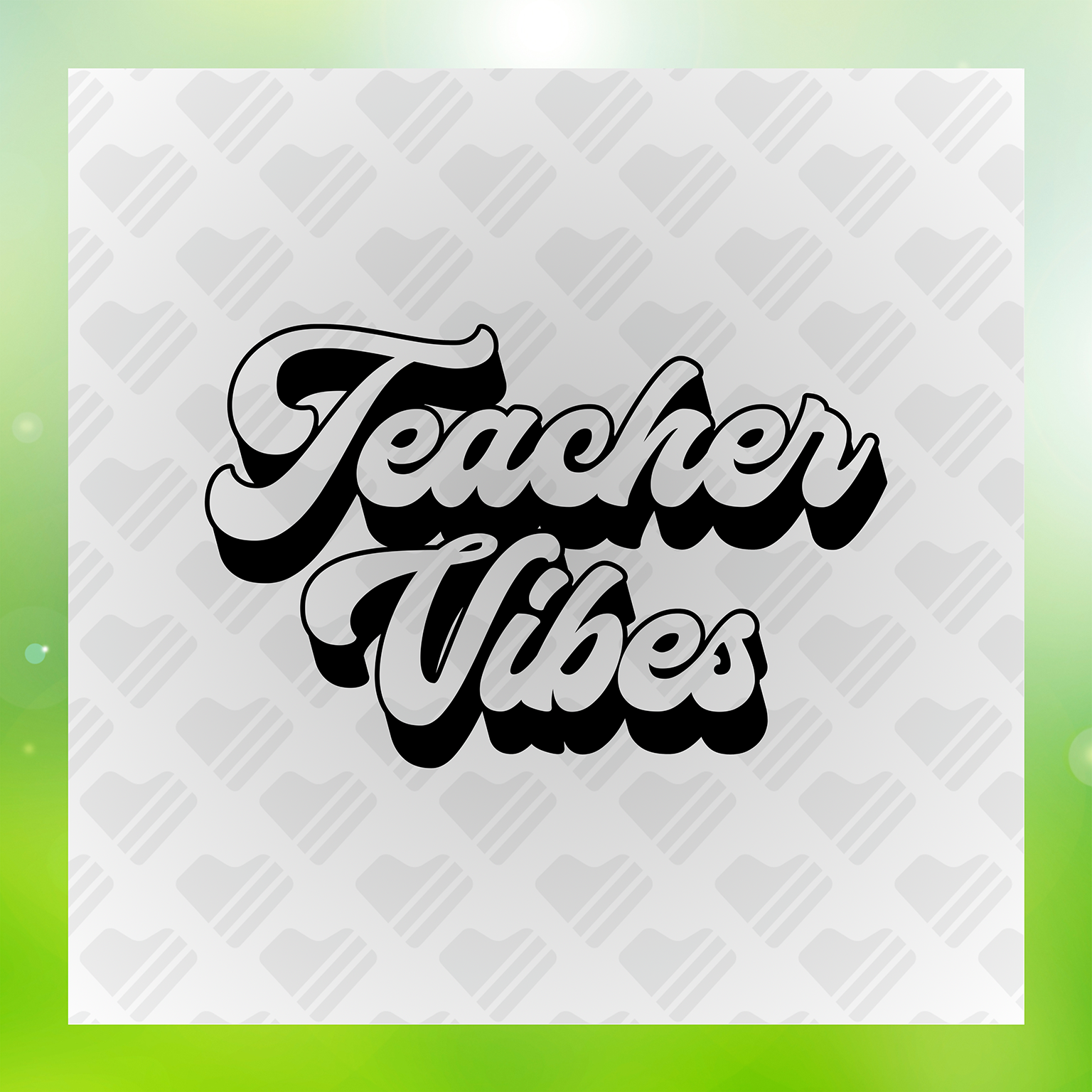Teacher Vibes Transfer