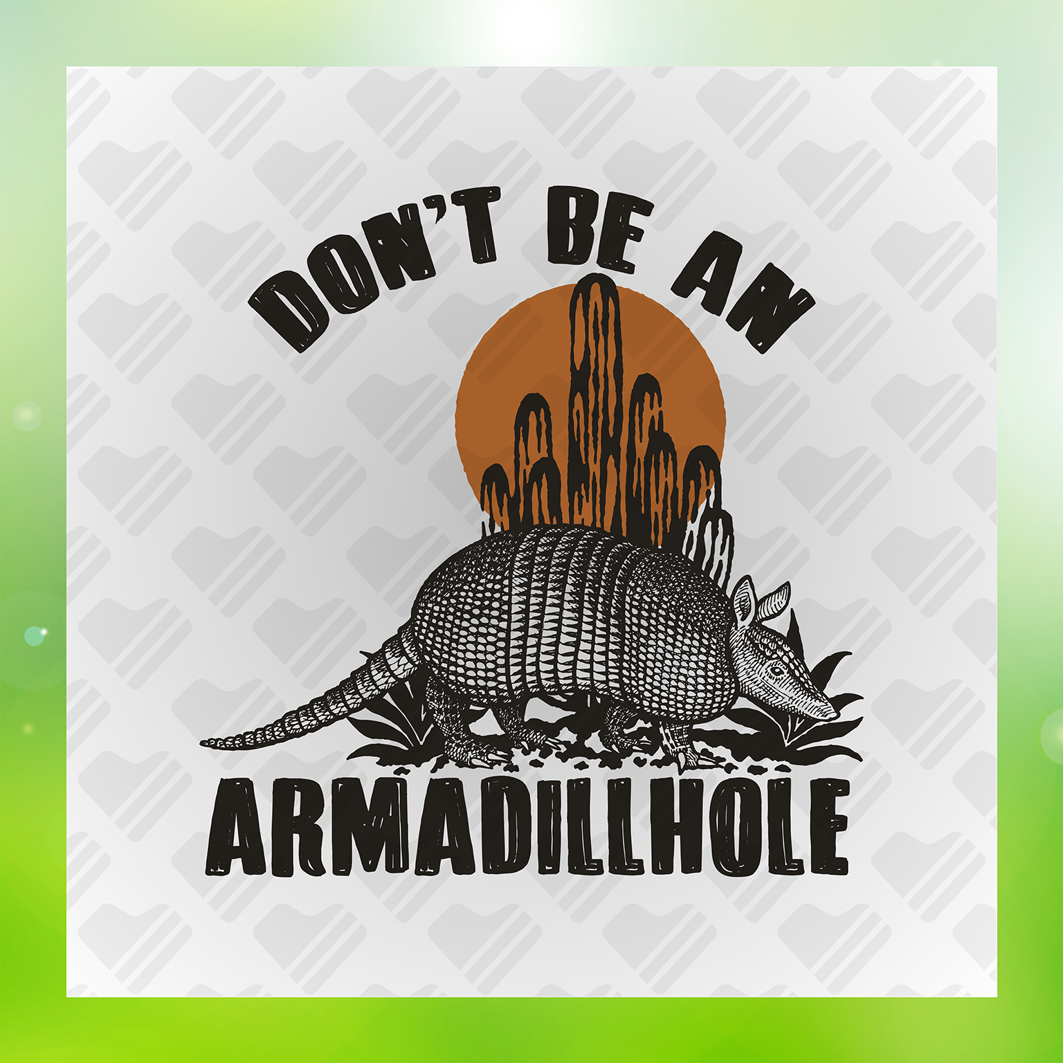 Don't Be An Armadillhole Transfer