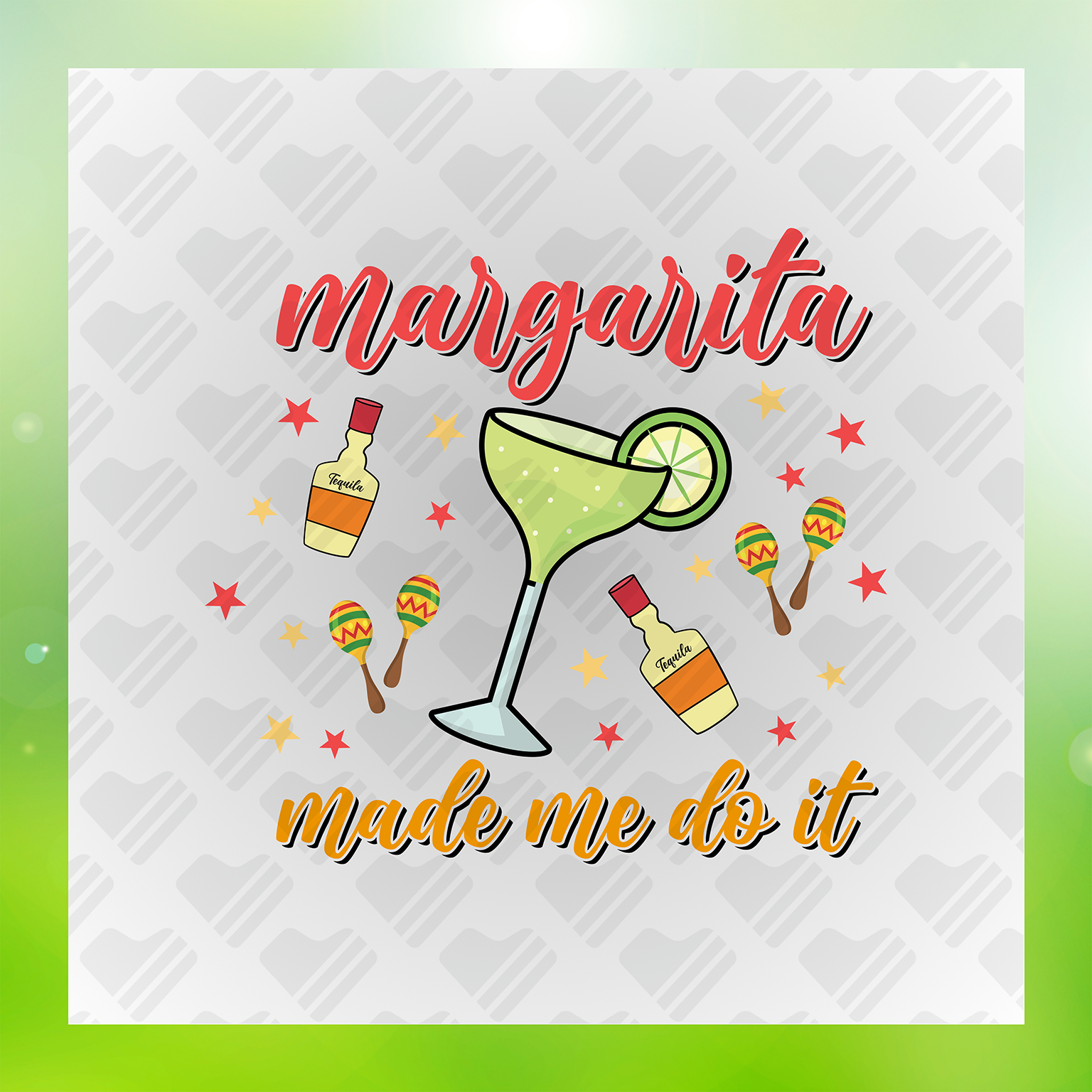 Margarita Made Me Do It Transfer