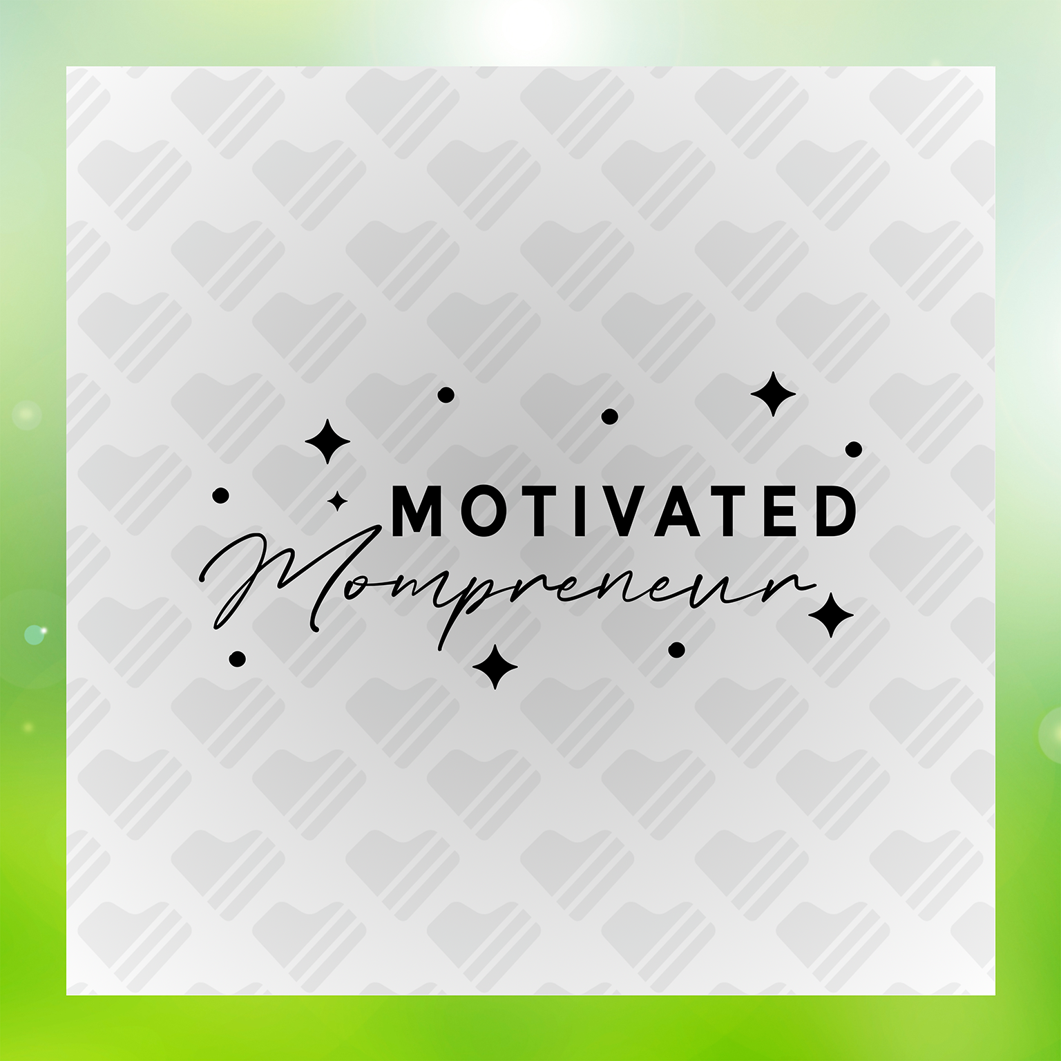 Motivated Mompreneur Transfer