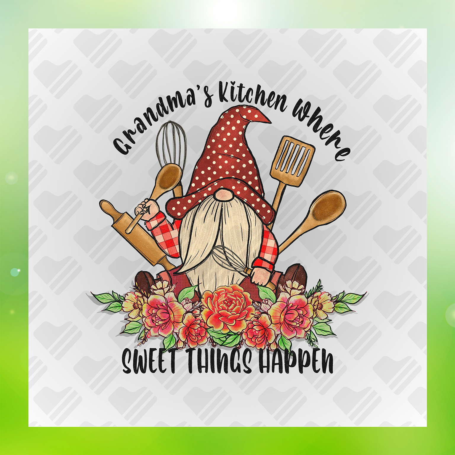 Grandma's Kitchen Where Sweet Things Happen Transfer