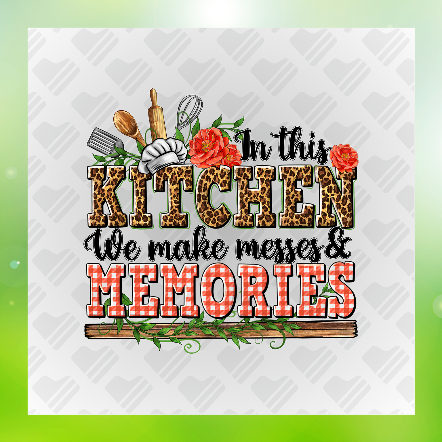 We Make Messes & Memories Transfer