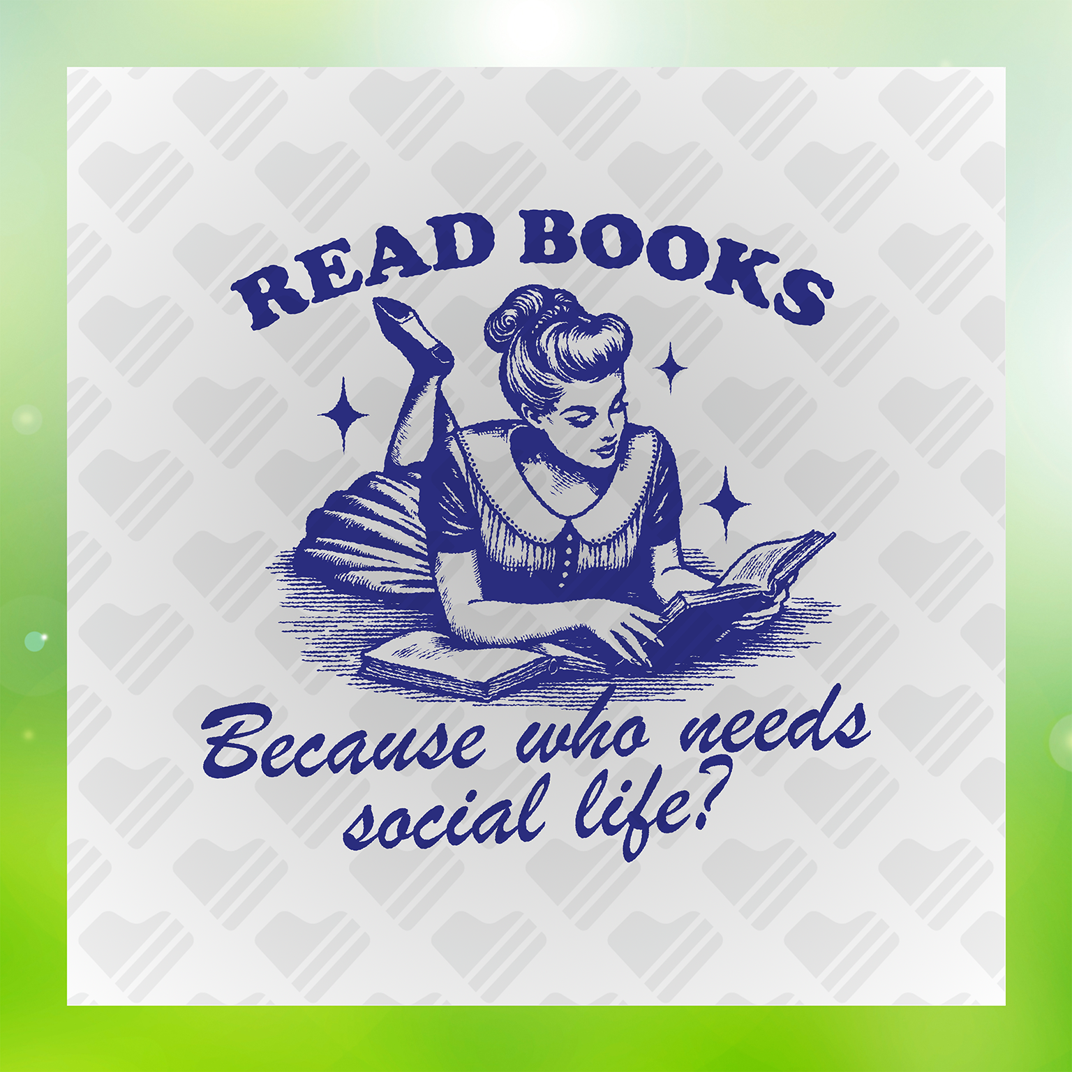 Read Books Because Who Needs Social Life Transfer