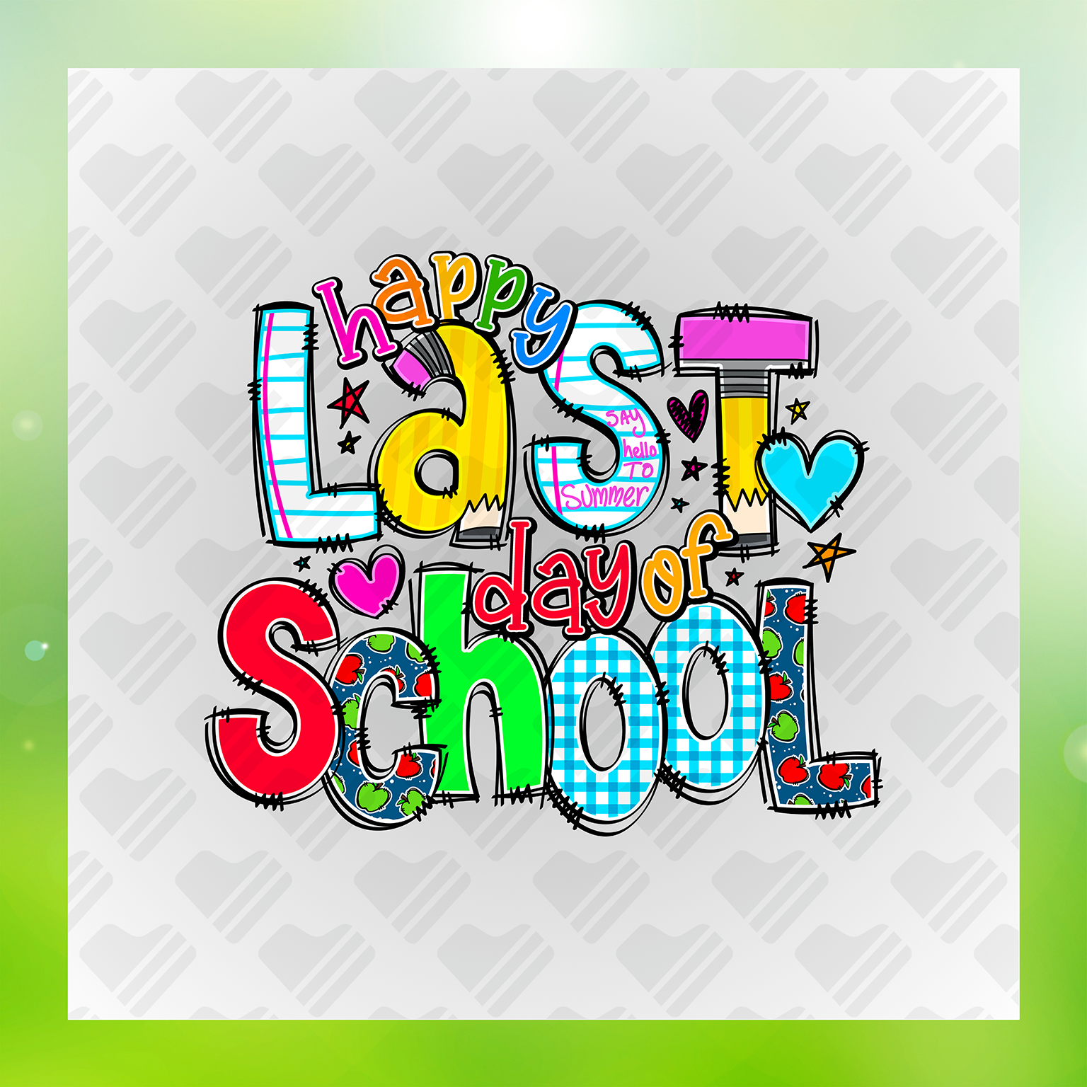 Last Day of School Transfer