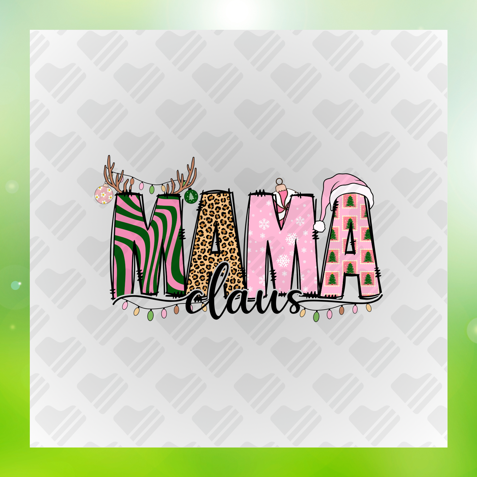 MaMa Claus Design Transfer