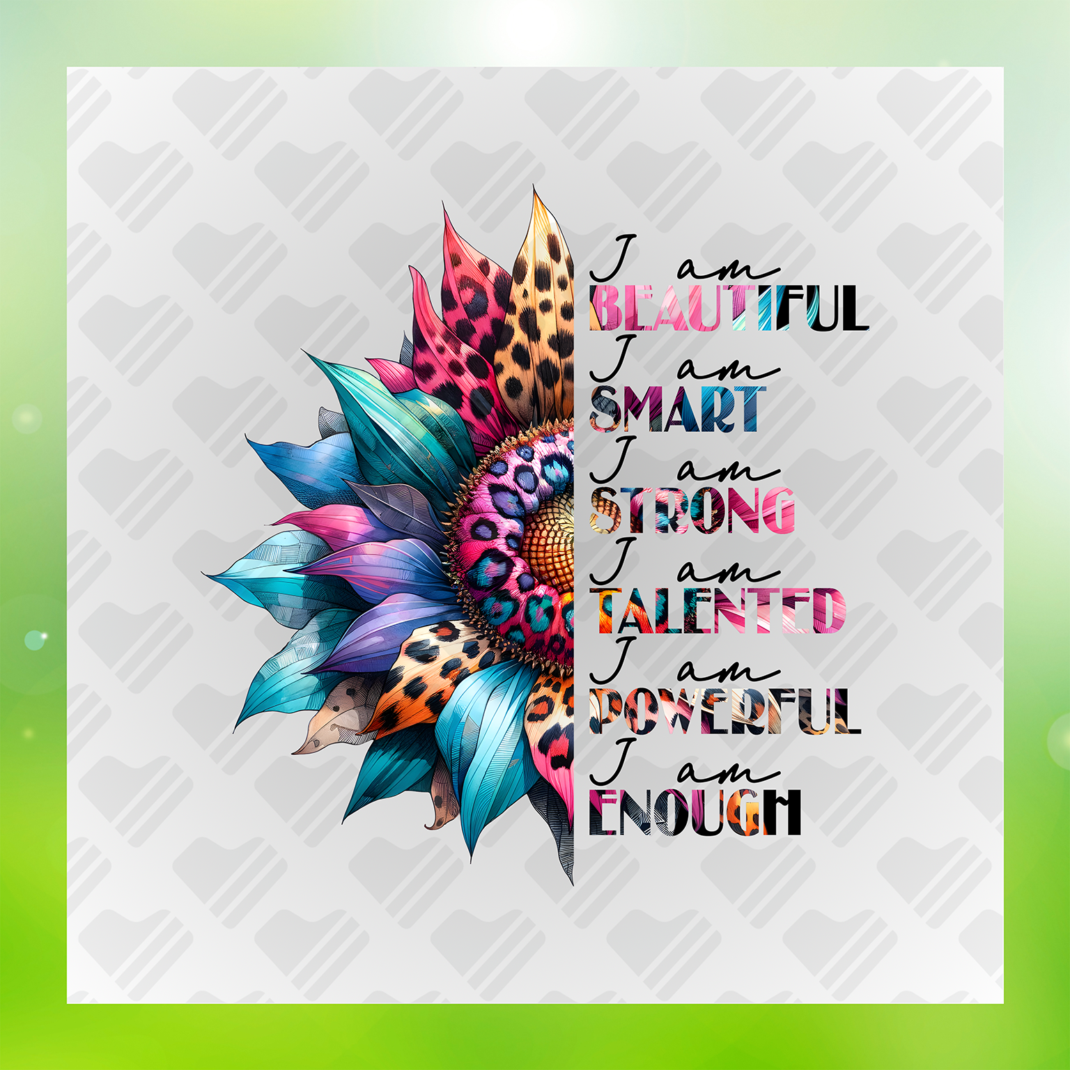 I'm Beautiful Smart Strong Talented Powerful Enough Transfer