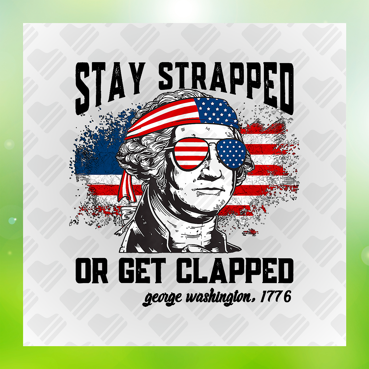 Stay Strapped Or Get Clapped Transfer