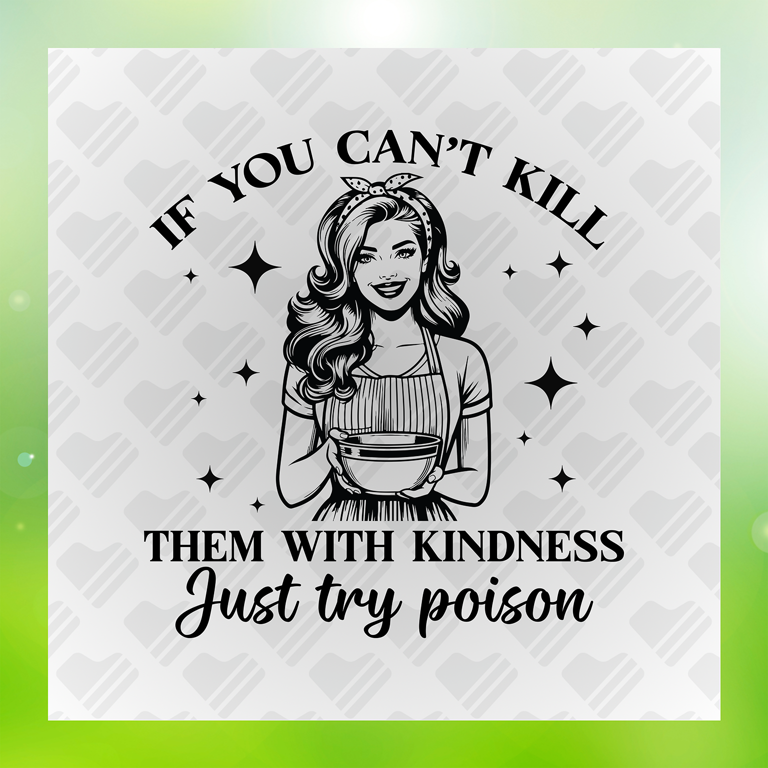 If You Can't Kill Them With Kindness Transfer