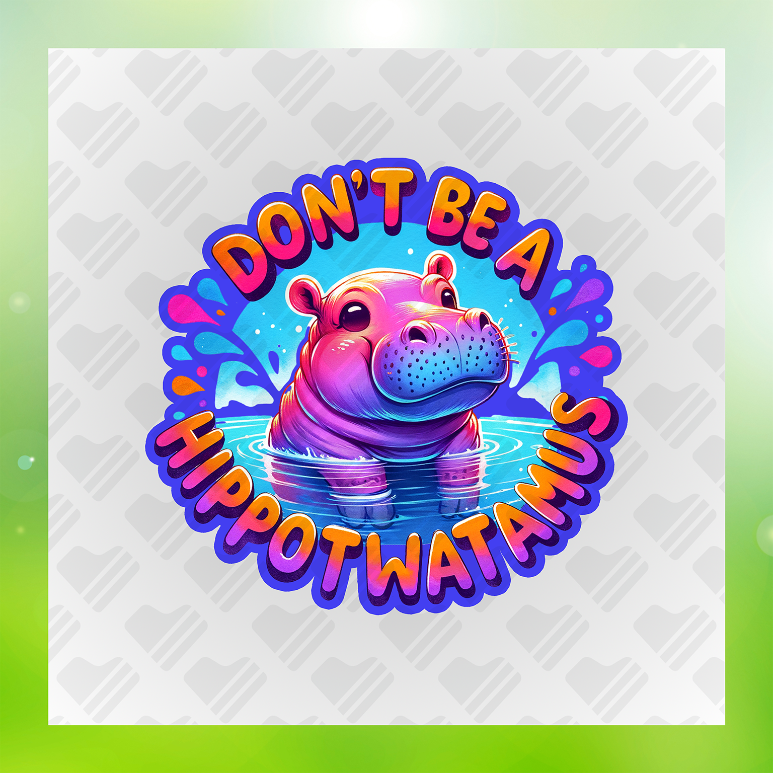 Don't Be a Hippotwatamus Transfer