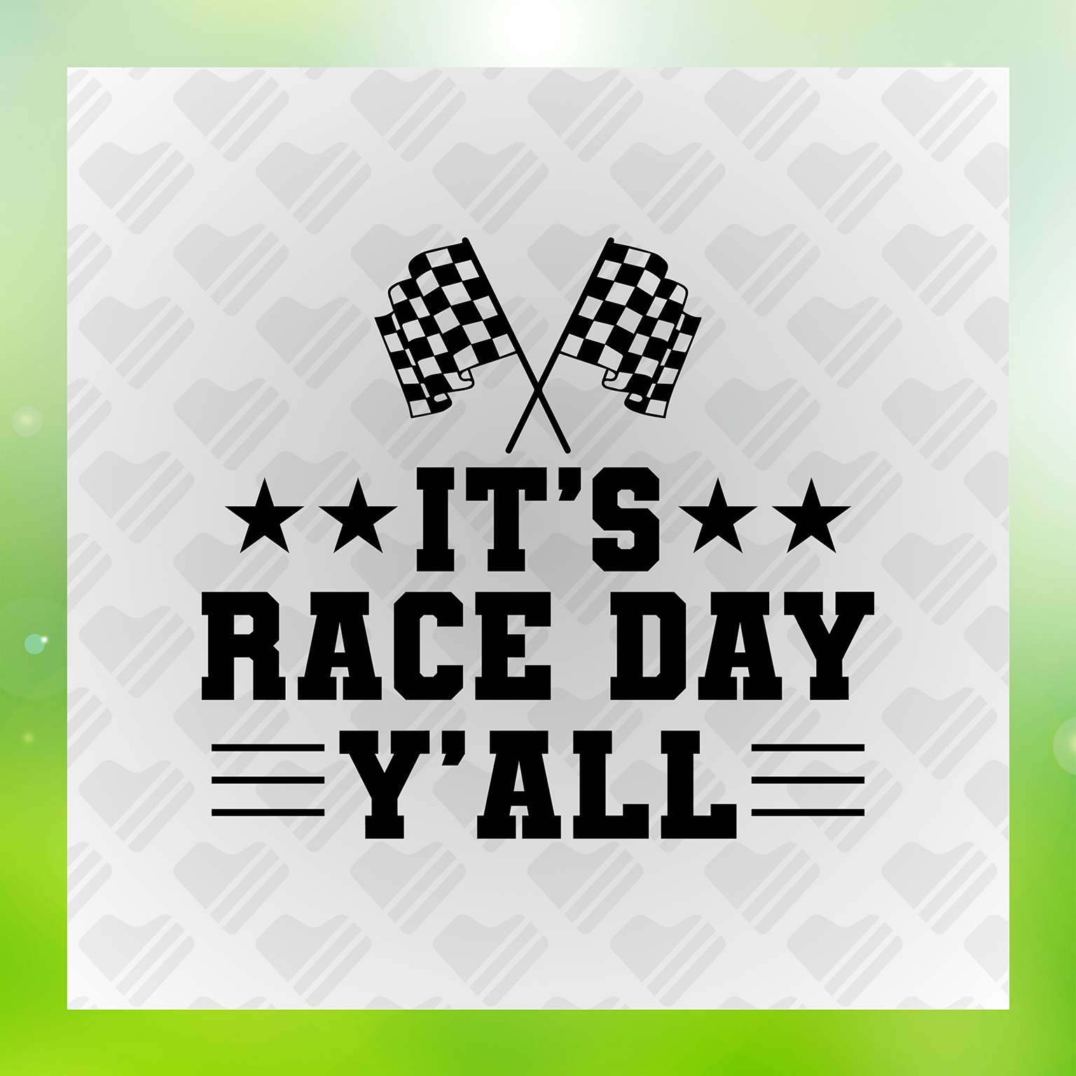 Racing Fans It's Race Day Y Transfer – One Heart Apparel