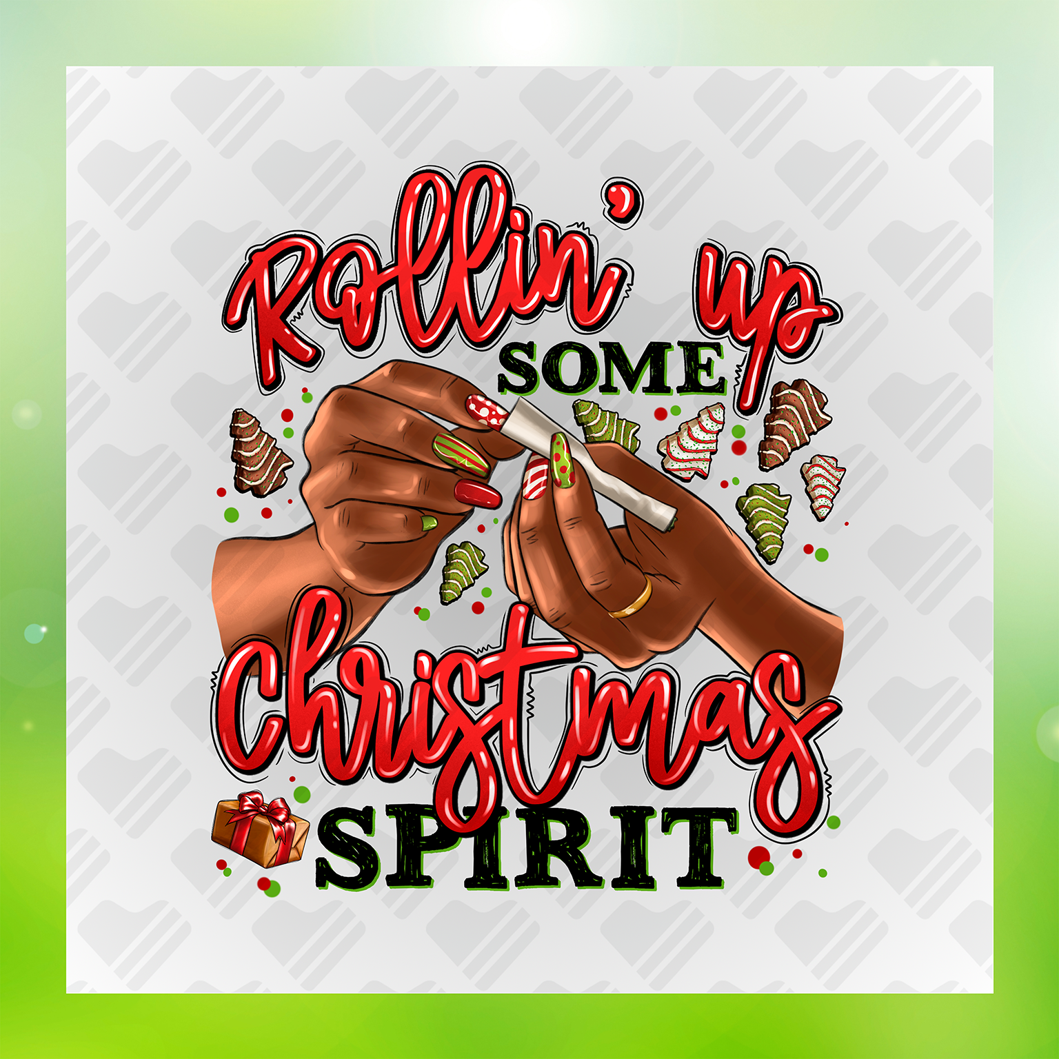 Rollin Up Some Xmas Spirit Transfer