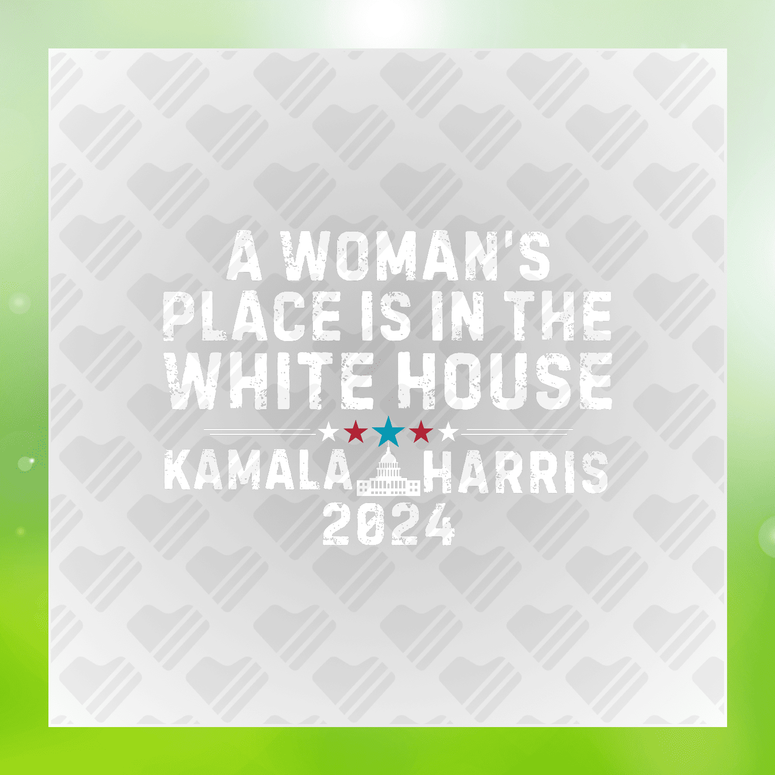 A Woman's Place Is In The White House Kamala Harris 2024 Transfer
