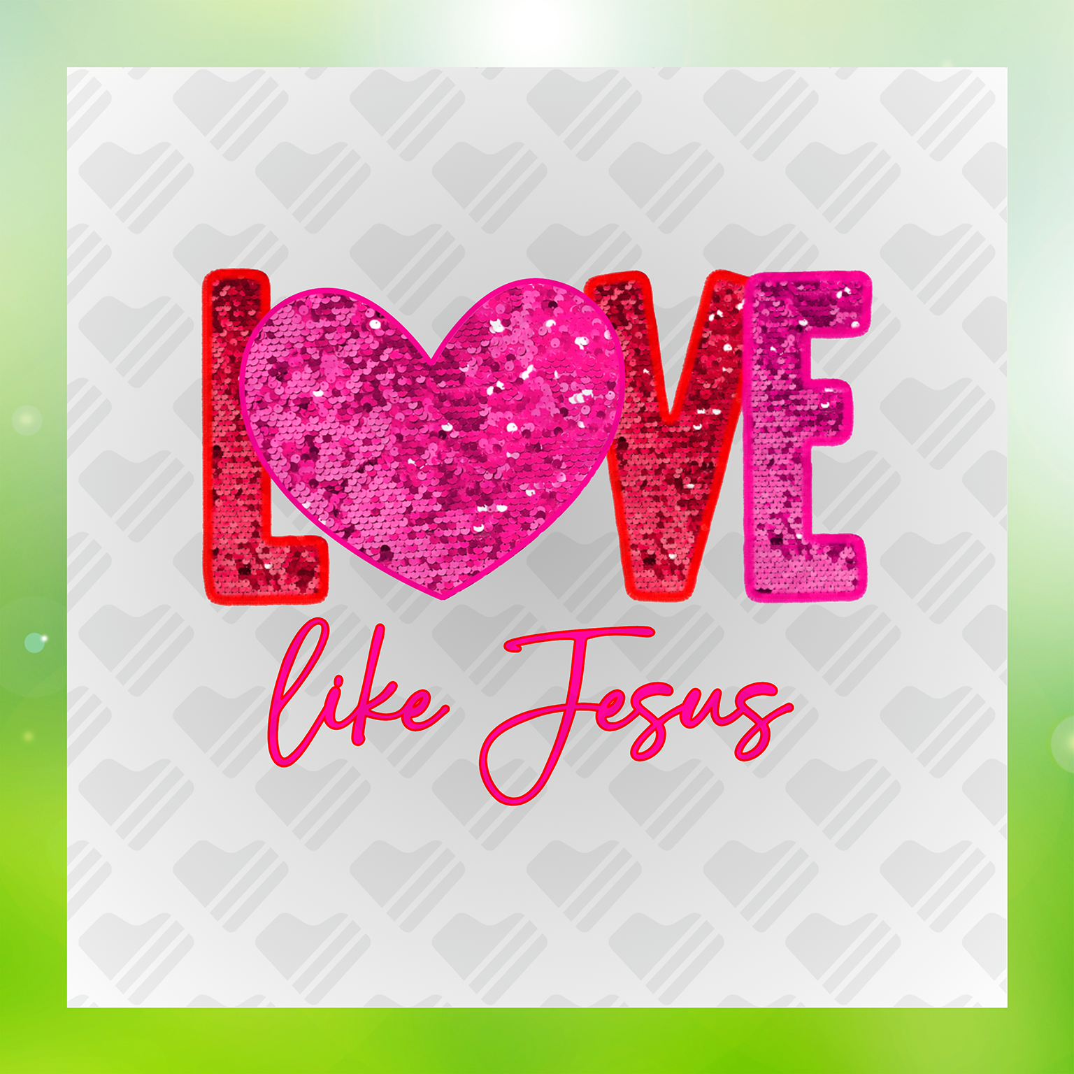 No Mess Love Like Jesus Transfer