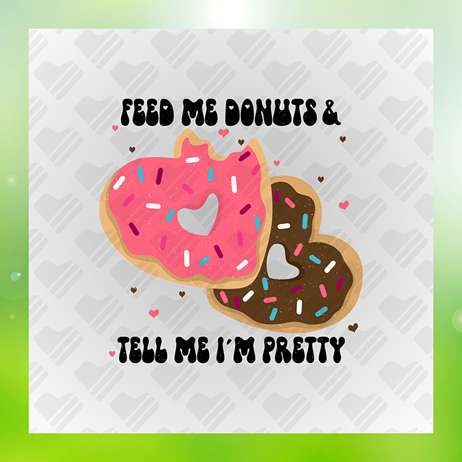 Tell Me I'm Pretty Sticker