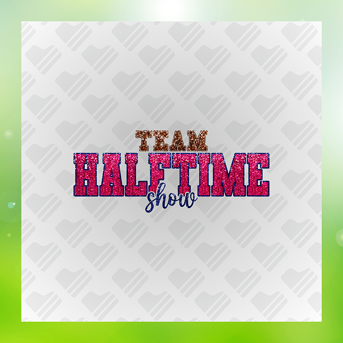 Glitter Look, No Mess TEAM HalfTime Show Sticker