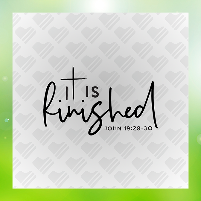 It is Finished Sticker