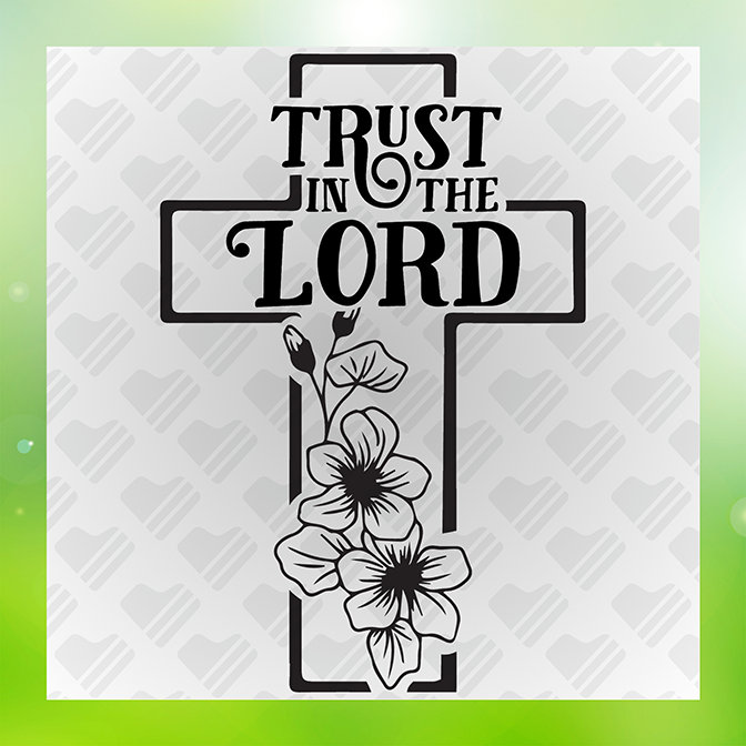 Trust in The Lord Sticker