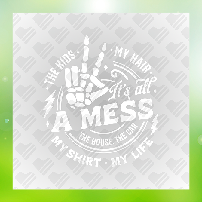 The Words My Hair It's All A Mess Sticker