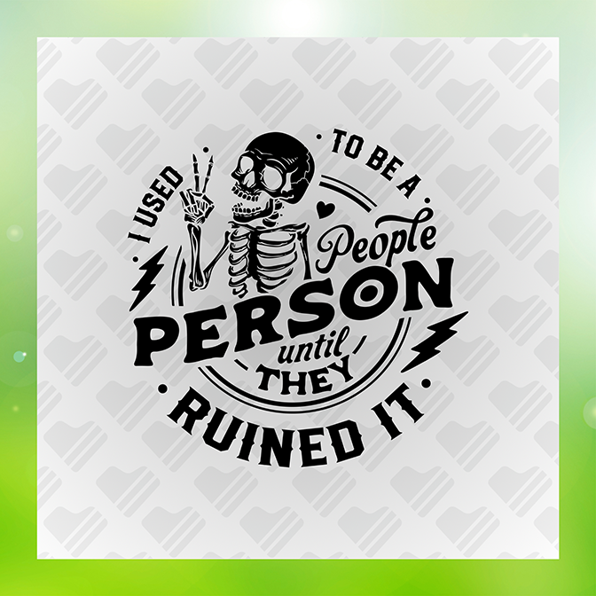 I Used To Be A People Person Sticker