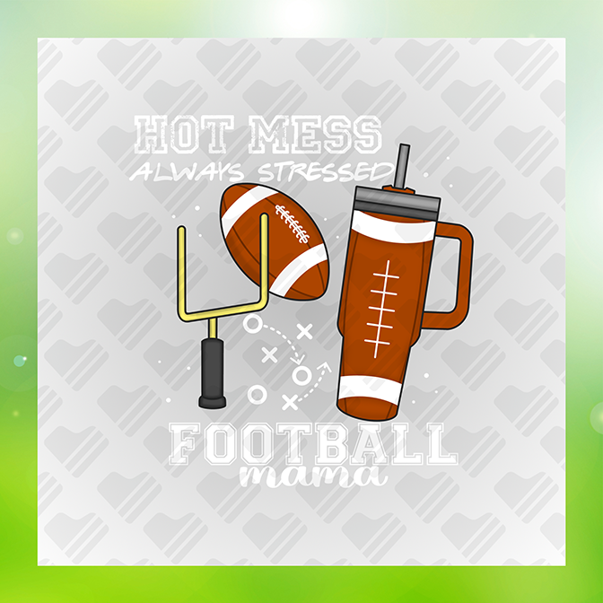 Hot Mess Always Stressed Football Mama Sticker