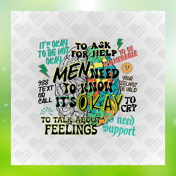 To Ask 4 Help Men Need 2 Know It's Okay Sticker