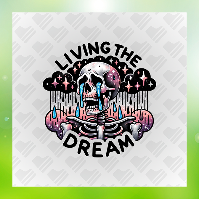 Living The Dream Sticker