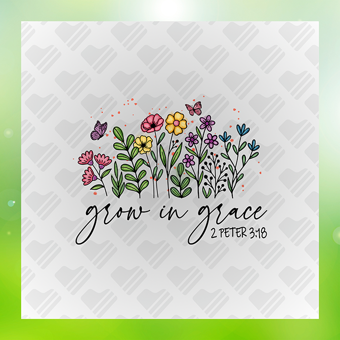 Grow In Grace Sticker