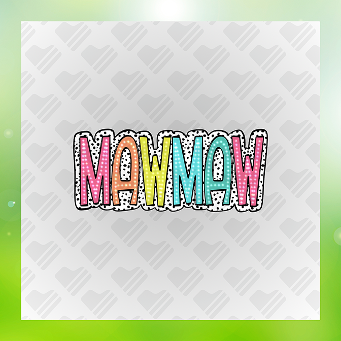Mawmaw Mother's Day Sticker