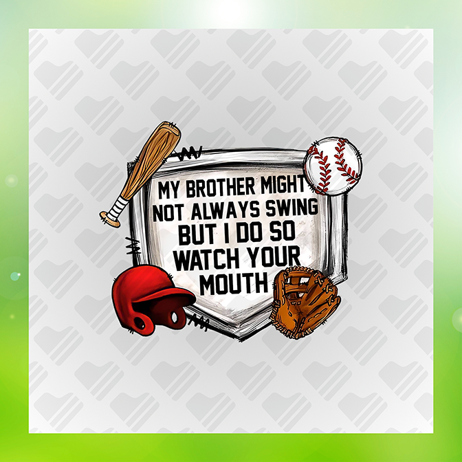My Brother Might Not Always Swing Sticker