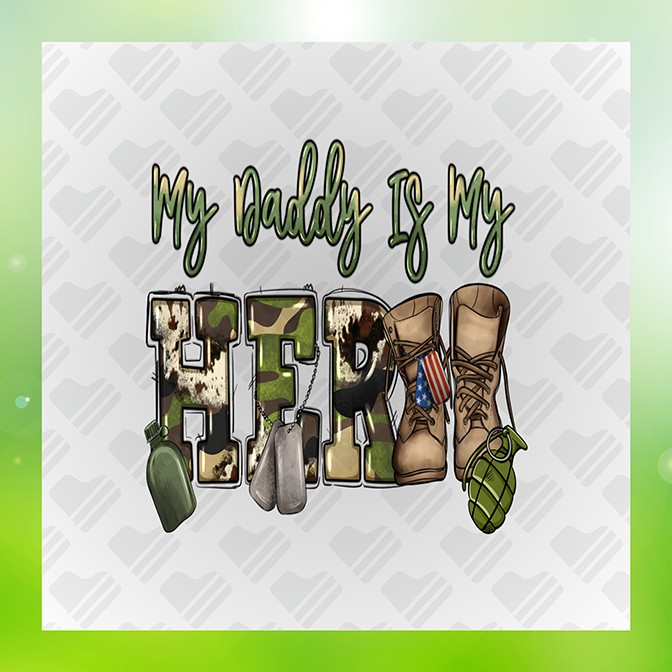 My Daddy Is My Hero Father's Day Sticker