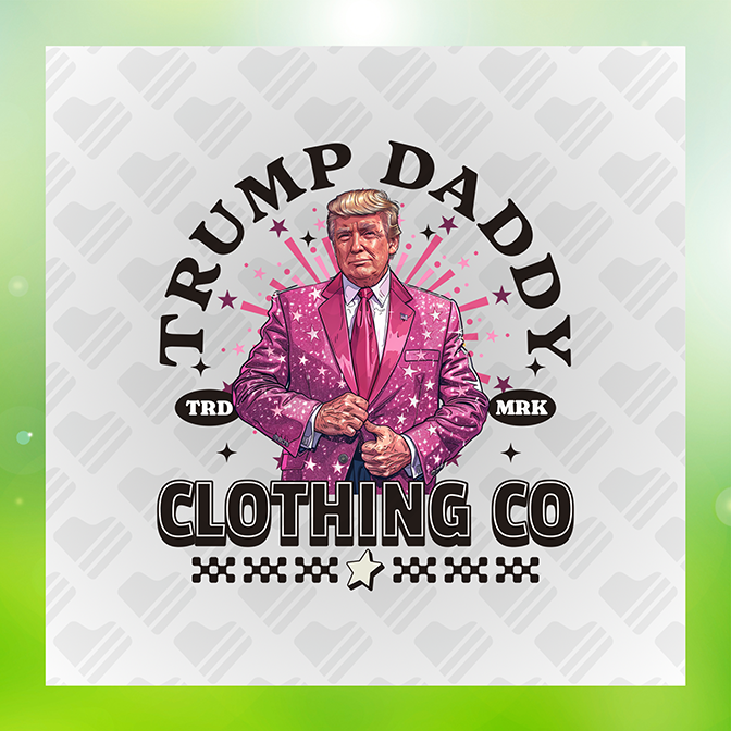 Trump Daddy Clothing Trump Sticker