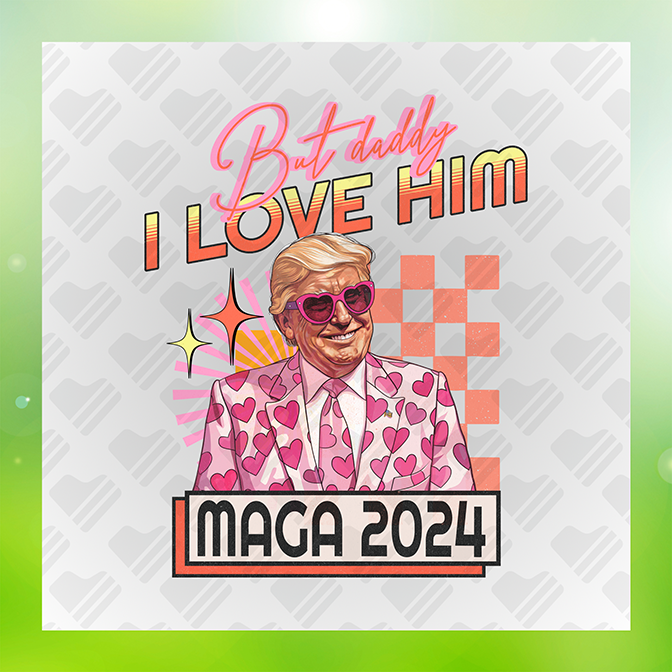 But Daddy I Love Him Sticker