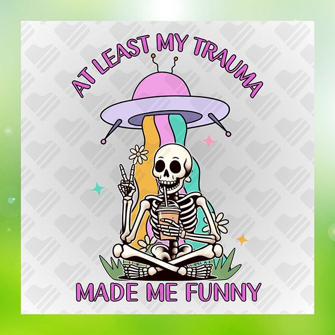 At Least My Trauma Sticker