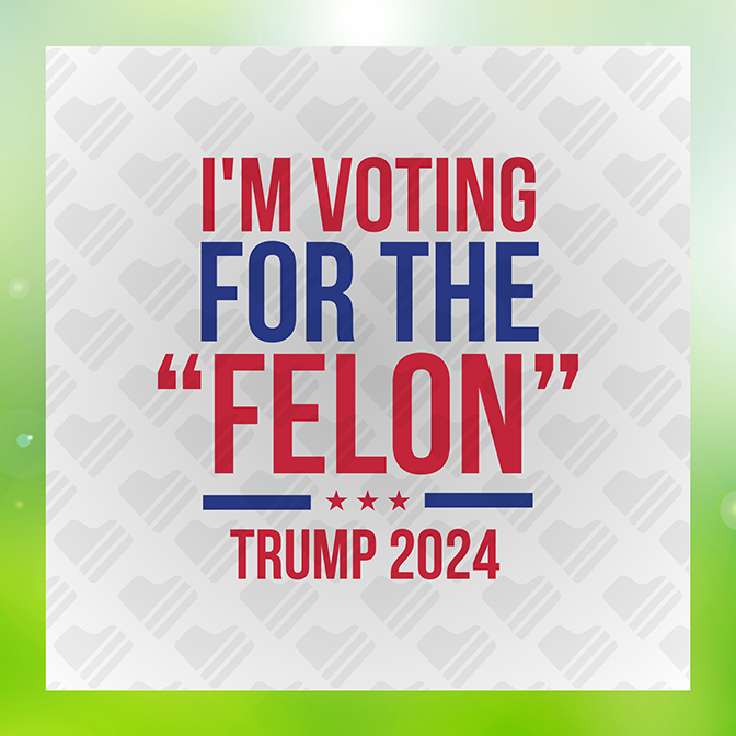 I'm Voting 4 The Felon Trump 2024 Trump Sticker