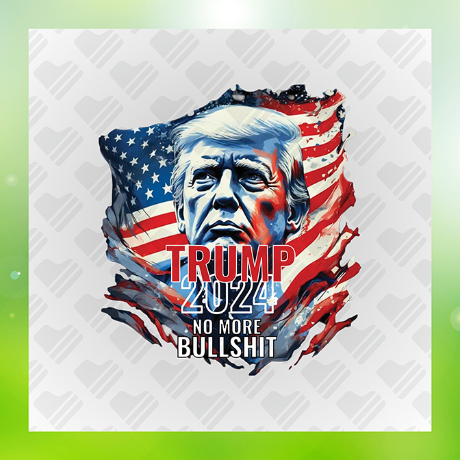 Trump 2024 No More Bullshit Trump Sticker